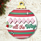 Jingle All The Way Ornament Door Hanger