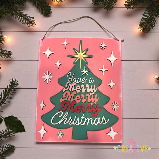 Merry Merry Merry Christmas Sign