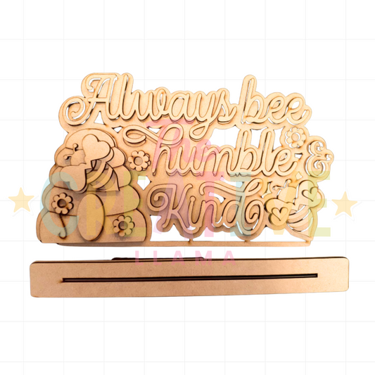 Always Bee Humble and Kind | Word Art