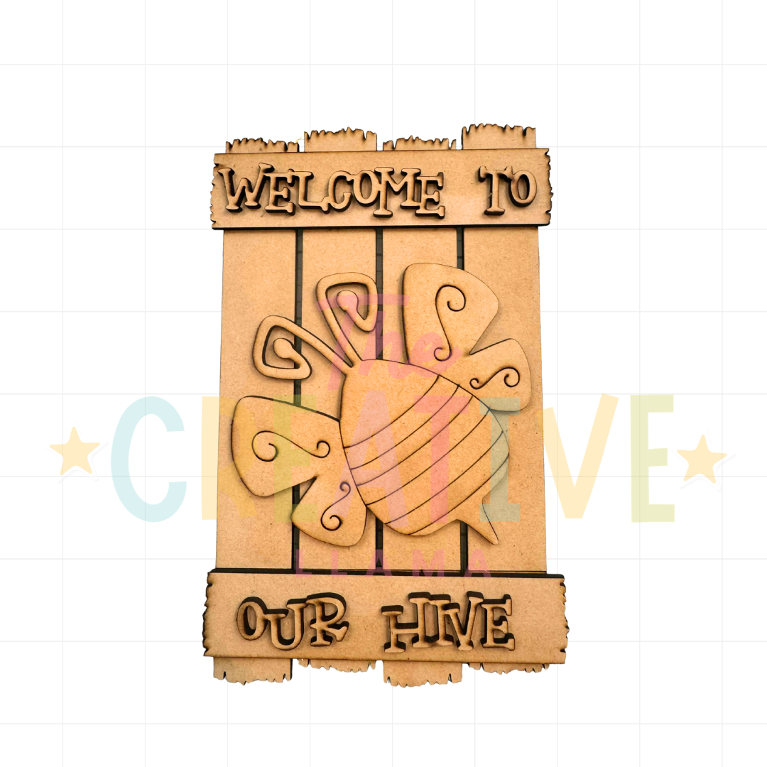 Welcome To Our Hive Mini Pallet Sign