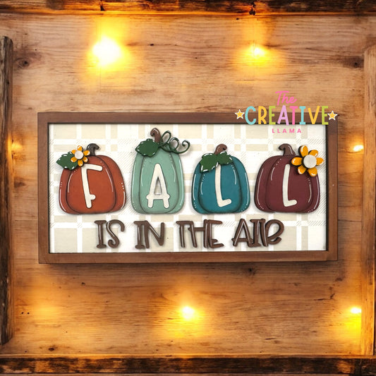 Fall is in the Air Sign